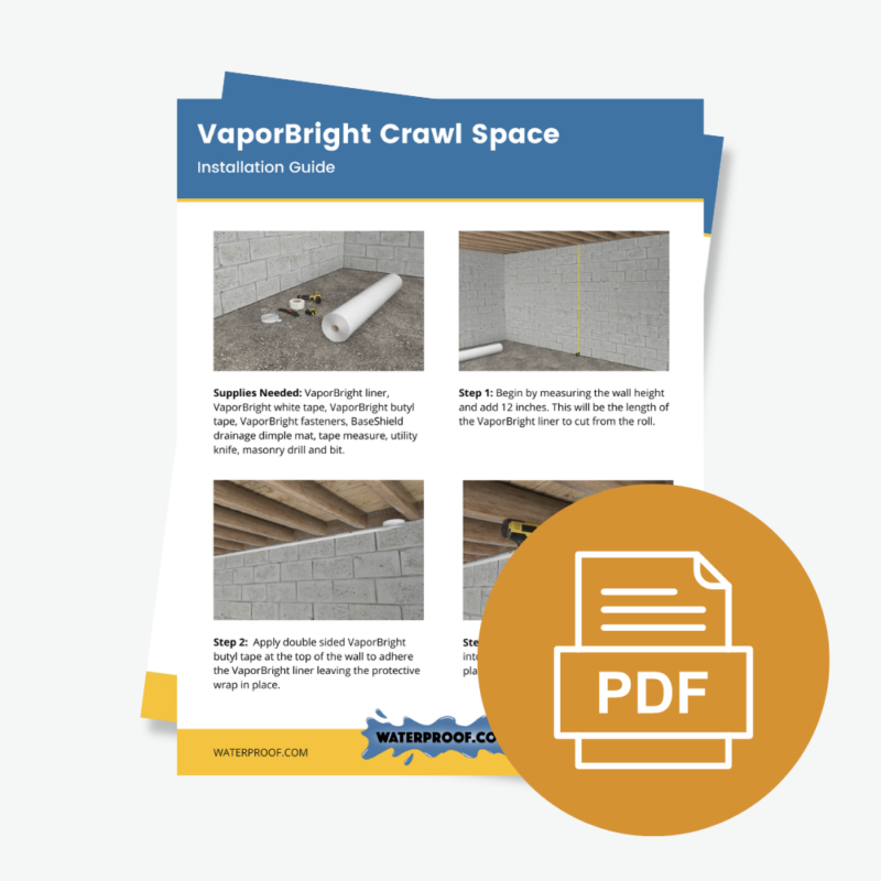 VaporBright Crawl Space Encapsulation Installation Guide